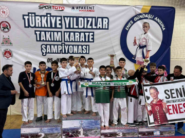 Manisa BBSK Yıldız Erkek Karate takımı Türkiye üçüncüsü
